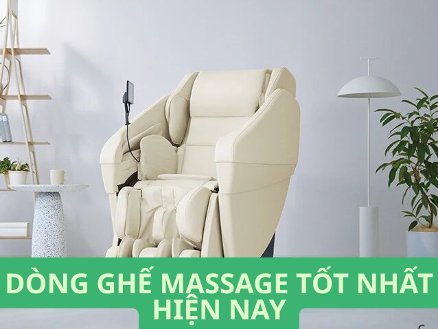 Dòng ghế massage tốt nhất hiện nay